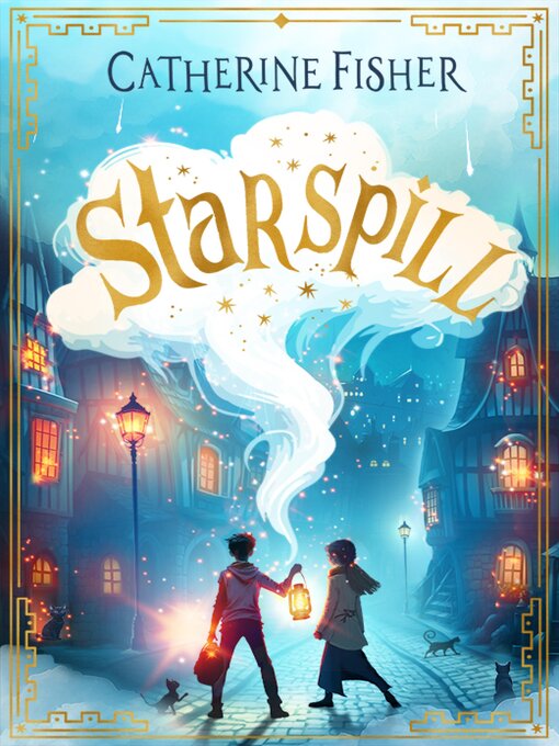 Title details for Starspill by Catherine Fisher - Available